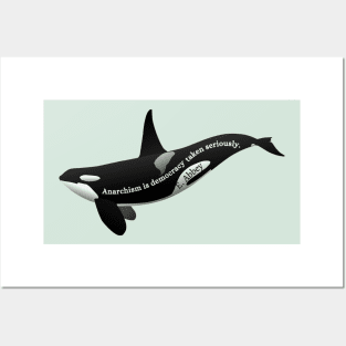 Orca with Edward Abbey quote: Anarchism is democracy taken seriously. Posters and Art